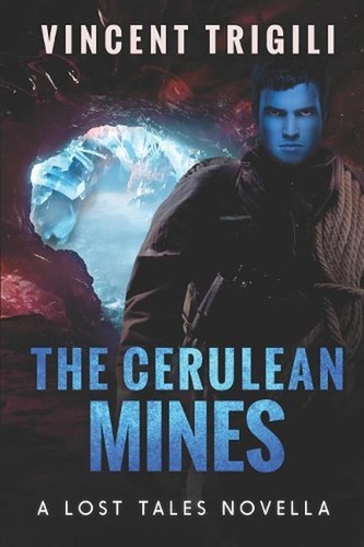 The cerulean mines lost - cerulean,
