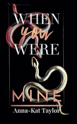 When you were mine - :, enemies