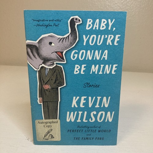 Baby you gonna be - you're,